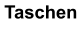 Taschen